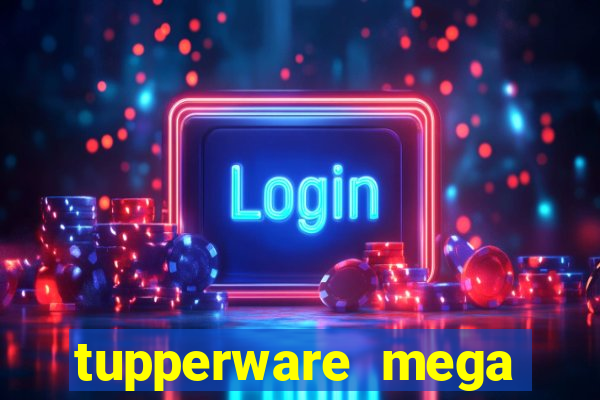 tupperware mega minas pedidos